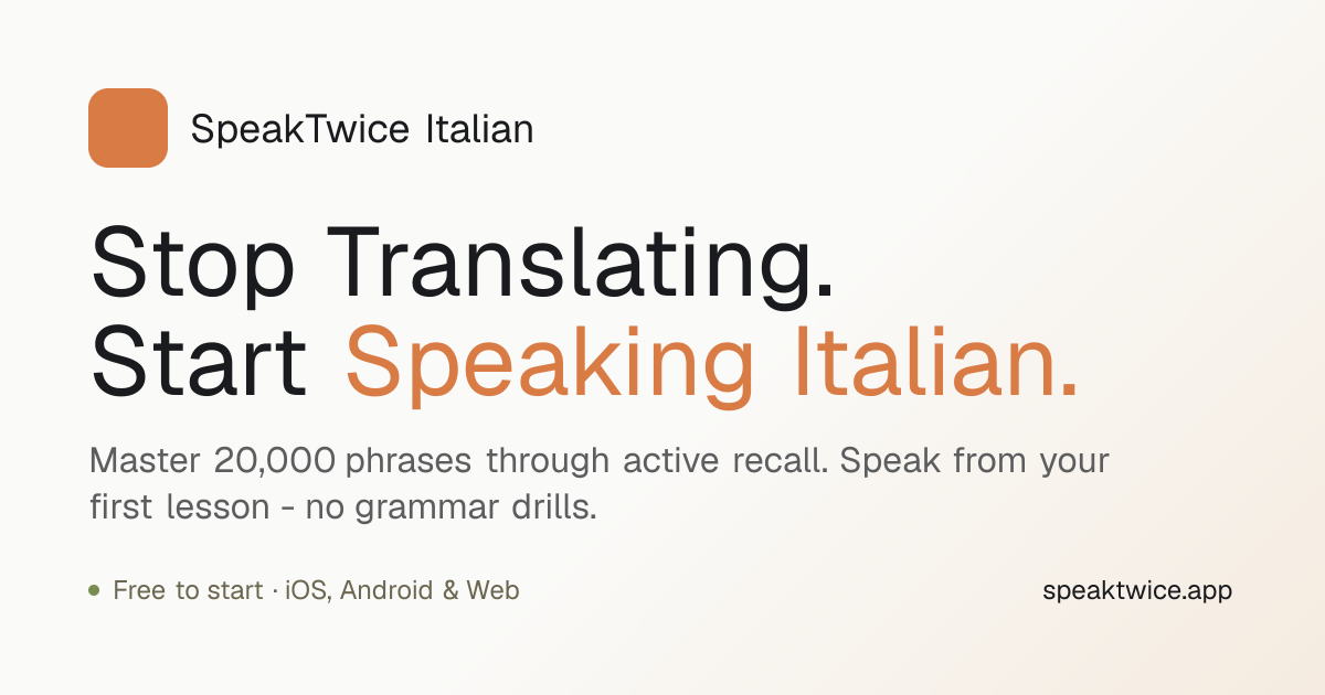 SpeakTwice Italian - Learn Italian by Speaking